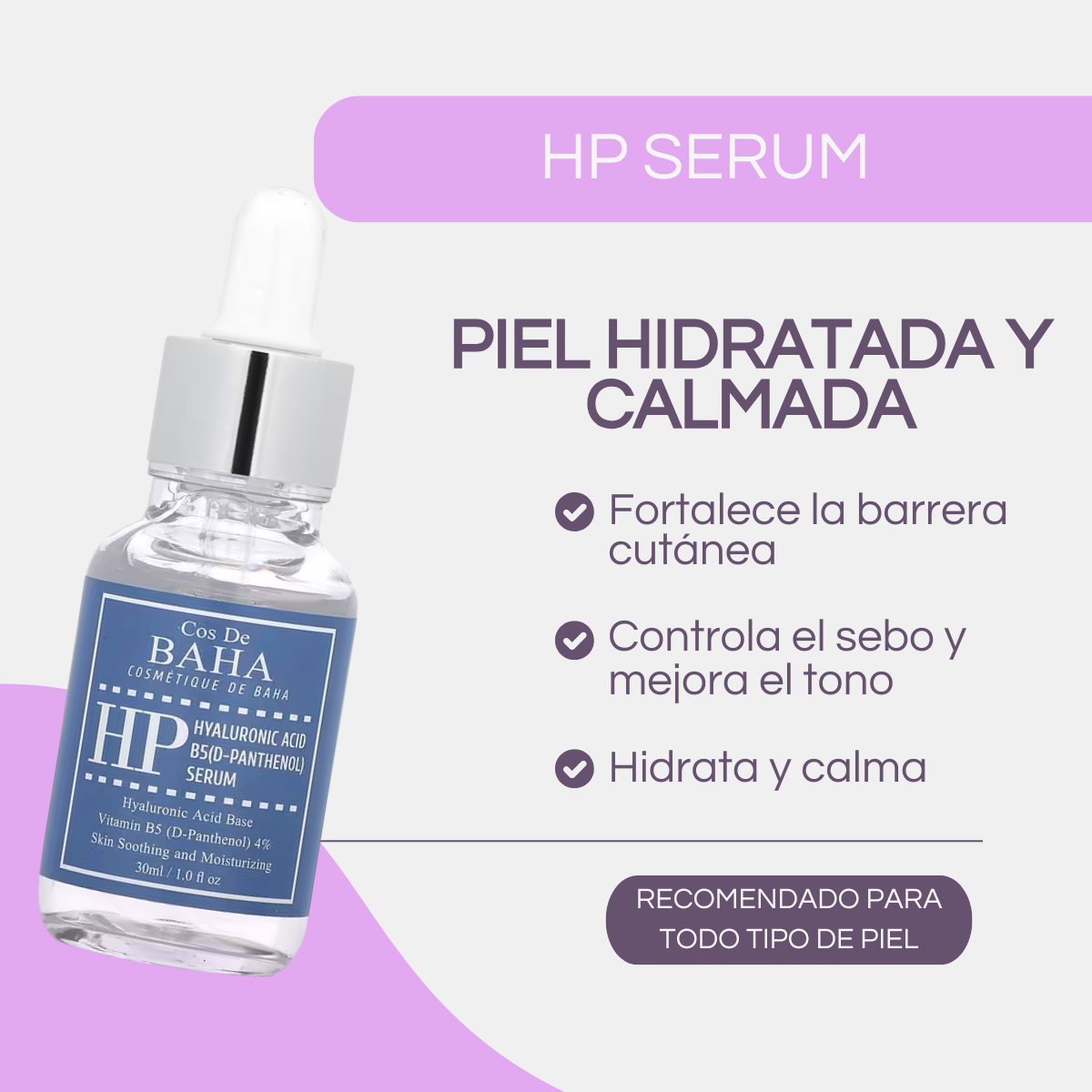 Suero Facial Cos de BAHA HP Ácido Hialurónico + Vitamina B5 sérum 30 mL