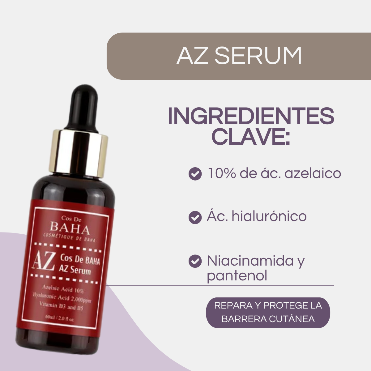 Suero Facial Anti-Acné y Rosácea Cos de BAHA AZ Azelaic Acid 10 Serum Jumbo 60 mL Calmante para Acné, Rosácea y Manchas